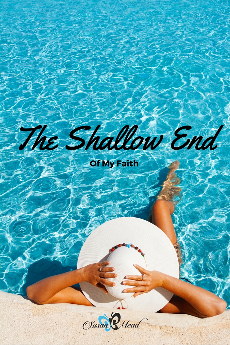 The Shallow End • SusanBMead