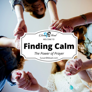 Do you feel a shift in the atmosphere? A heightened need to pray? I'm finding calm in the chaos of life for the Power of Prayer is powerfully real. Join us.