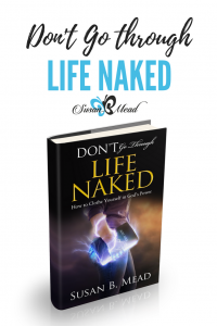 Why do I feel like I’m going through life naked if I’m following God faithfully? The Bible tells you the war has already been won, yet some days you simply feel undone. Have you ever felt that way? I know I have... The enemy of your soul wants you to feel out of control, overwhelmed and outwitted. bit.ly/DontGoNaked