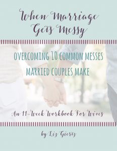 When Marriage Gets Messy is an 11-week workbook for wives who want to model their marriage on the Master’s plan rather than a war and marriage battle plan.