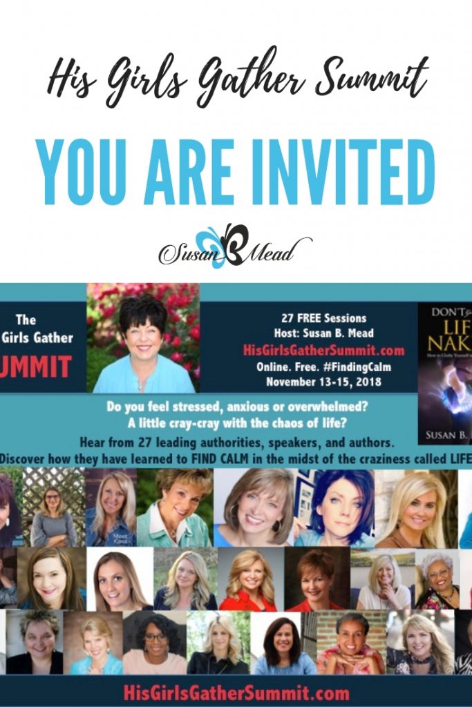 Finding Calm. Join us! Get your FREE ticket at HisGirlsGatherSummit.com