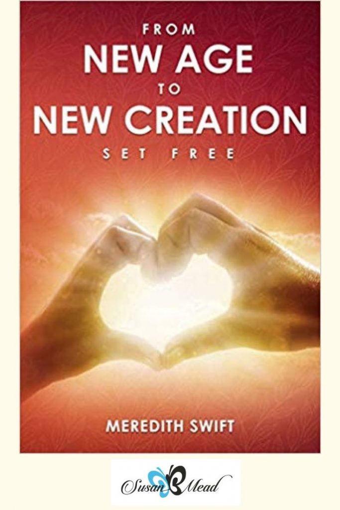 New Age or New Creation in Christ? Which are you?